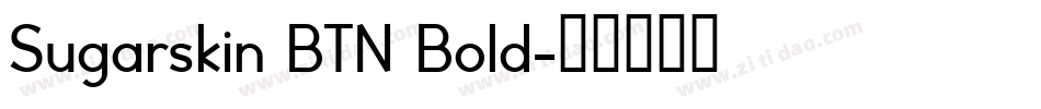 Sugarskin BTN Bold字体转换